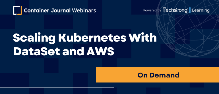 Scaling Kubernetes With DataSet and AWS