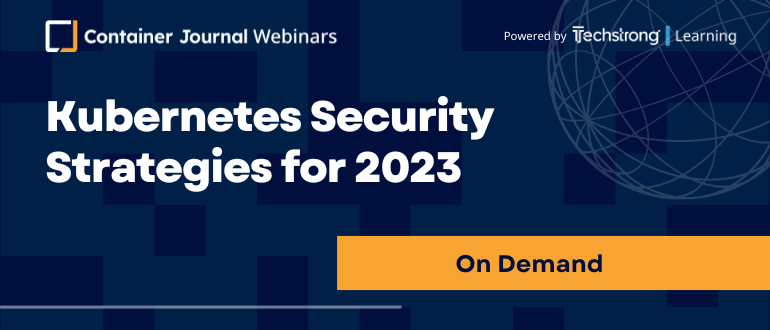 Kubernetes Security Strategies for 2023